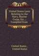 United States Laws Relating to the Navy, Marine Corps, Etc.,: Compiled from ., United States , United States 