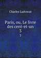 Paris, ou, Le livre des cent-et-un. 3, Charles Ladvocat 
