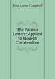 The Patmos Letters: Applied to Modern Christendom, John Lorne Campbell 