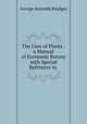 The Uses of Plants : a Manual of Economic Botany with Special Reference to ., George Simonds Boulger 