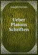 Ueber Platons Schriften