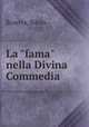 La "fama" nella Divina Commedia, Scaetta, Silvio 