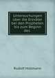 Untersuchungen uber die Erzvater bei den Propheten bis zum Beginn des ., Rudolf Hollmann 