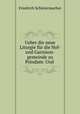 Ueber die neue Liturgie fur die Hof- und Garnison-gemeinde zu Potsdam: Und ., Friedrich Schleiermacher 