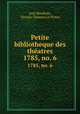 Petite bibliotheque des thatres. 1785, no. 6, Jean Baudrais, Nicolas-Thomas Le Prince 