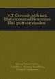 M.T. Ciceronis, ut ferunt, Rhetoricorum ad Herennium libri quattuor: ejusdem ., Marcus Tullius Cicero , Cornificius, Quintus Cornificius, Friedrich Lindemann 