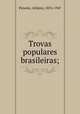 Trovas populares brasileiras;, 