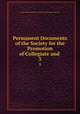 Permanent Documents of the Society for the Promotion of Collegiate and .. 3, Society for the Promotion of Collegiate and Theological Education 