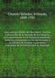 Una cantiga clebre del Rey Sabio; fuentes y desarrollo de la leyenda de Sor Beatriz, principalemente en la literatura espaola; memoria presentada en las oposiciones a la Ctedra de Lengua y Literatura espaolas de la Universidad de Santiago, Cotarelo Valledor, Armando, 1880-1950 