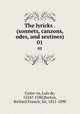 The lyricks . (sonnets, canzons, odes, and sextines). 01, Luis de Camoes 