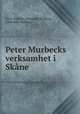 Peter Murbecks verksamhet i Skane ., Peter Wilhelm Alexander Rydberg , Alexander Rydberg 