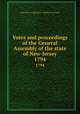 Votes and proceedings of the General Assembly of the state of New-Jersey. 1794, New Jersey. Legislature. General Assembly 