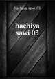 hachiya sawi 03, hachiya_sawi_03 