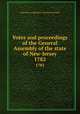 Votes and proceedings of the General Assembly of the state of New-Jersey. 1782, New Jersey. Legislature. General Assembly 