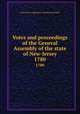 Votes and proceedings of the General Assembly of the state of New-Jersey. 1780, New Jersey. Legislature. General Assembly 
