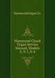Hammond Chord Organ Service Manual, Models S, S-1, S-4, Hammond Organ Co. 