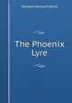 The Phoenix Lyre, Oswald Harcourt Davis 