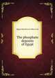The phosphate deposits of Egypt, Mas?lah?at al-Misa?h?ah 