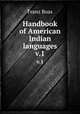 Handbook of American Indian languages. v.1, Franz Boas 