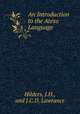 An Introduction to the Ateso Language, Hilders, J.H., and J.C.D. Lawrance 