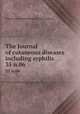 The Journal of cutaneous diseases including syphilis. 35 n.06, American Dermatological Association 