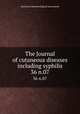 The Journal of cutaneous diseases including syphilis. 36 n.07, American Dermatological Association 