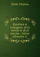 Epidemie et contagion: de la variole et de la vaccine : lettres adressees a ., Emile Chairou 