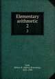 Elementary arithmetic. 2, Goff, Milton B. (Milton Browning), 1831-1890 