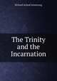 The Trinity and the Incarnation, Richard Acland Armstrong 