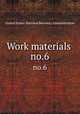 Work materials .. no.6, United States. National Recovery Administration 