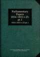 Parliamentary Papers. 1854-1855:v.23:pt.1, Great Britain Parliament. House of Commons, Parliament, House of Commons 