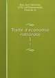 Trait d`conomie nationale. 1, Karl Heinrich Rau 