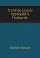 Traite de chimie appliquee a l
