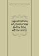 Equalization of promotion in the line of the army, 