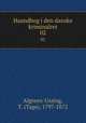 Haandbog i den danske kriminalret. 02, Algreen-Ussing, T. (Tage), 1797-1872 