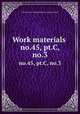 Work materials .. no.45, pt.C, no.3, United States. National Recovery Administration 
