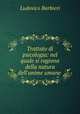 Trattato di psicologia: nel quale si ragiona della natura dell
