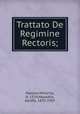 Trattato De Regimine Rectoris;, Paolino Minorita, d. 1324,Mussafia, Adolfo, 1835-1905 