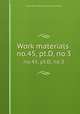 Work materials .. no.45, pt.D, no.3, United States. National Recovery Administration 