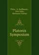 Platonis Symposium, Plato, G. Stallbaum , Otto Jahn, Hermann Usener 