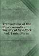 Transactions of the Physico-medical Society of New York : vol. 1 microform, Physico-medical Society of New York 