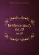 Evidence study. no.10, United States. National Recovery Administration 