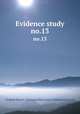 Evidence study. no.13, United States. National Recovery Administration 