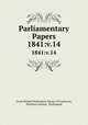 Parliamentary Papers. 1841:v.14, Great Britain Parliament. House of Commons, Northern Ireland, Parliament 