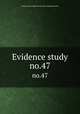 Evidence study. no.47, United States. National Recovery Administration 