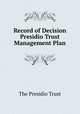 Record of Decision Presidio Trust Management Plan, The Presidio Trust 