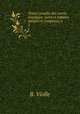 Traite complet des carres magiques: pairs et impairs, simples et composes, a ., B. Violle 