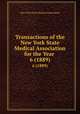 Transactions of the New York State Medical Association for the Year .. 6 (1889), New York State Medical Association 