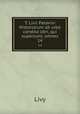 T. Livii Patavini Historiarum ab urbe condita libri, qui supersunt, omnes. 14, Livy 