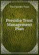 Presidio Trust Management Plan, The Presidio Trust 